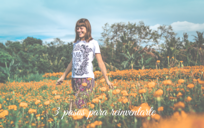 3 pasos para reinventarte